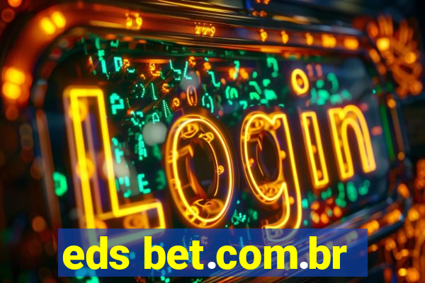 eds bet.com.br